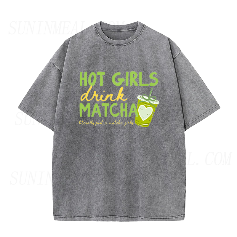 Hot Girls Drink Matcha Unisex Tee