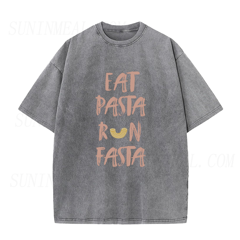 Eat Pasta Run Fasta Unisex Tee