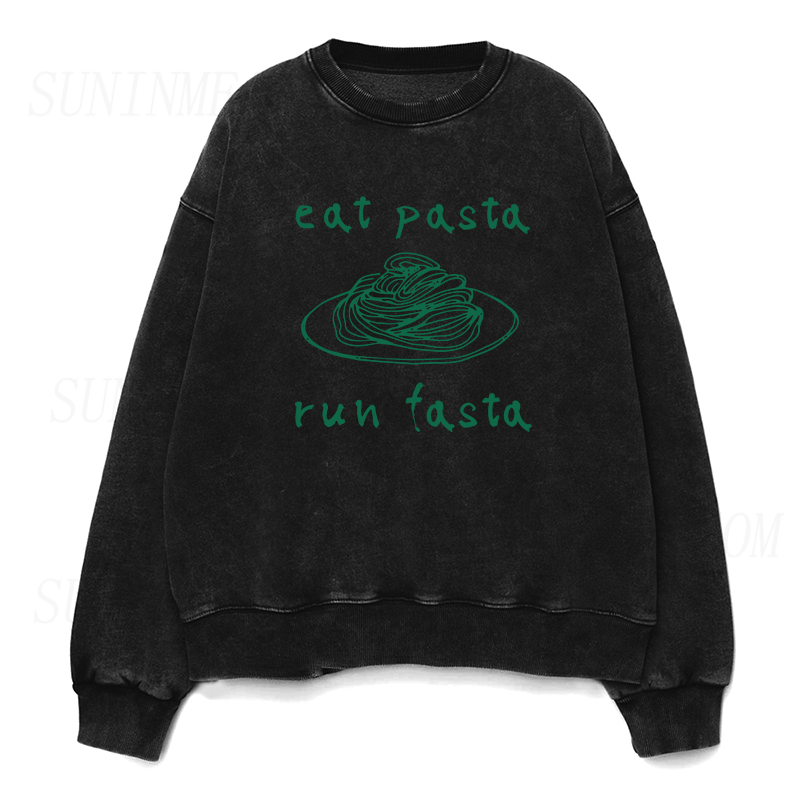 Eat Pasta Run Fasta Unisex Crewneck Sweatshirt