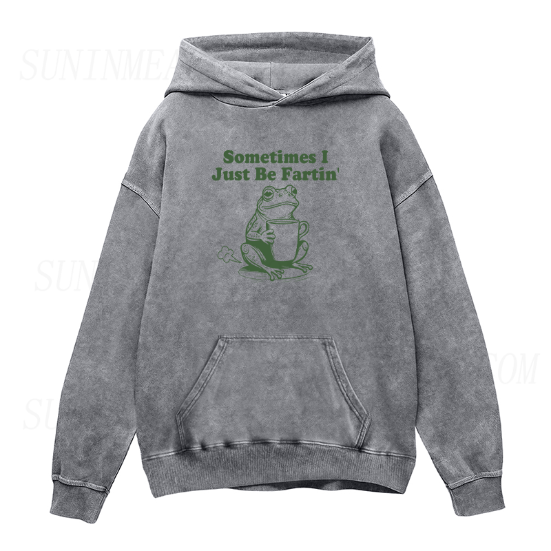 Sometimes I Just Be Fartin Unisex Hoodie