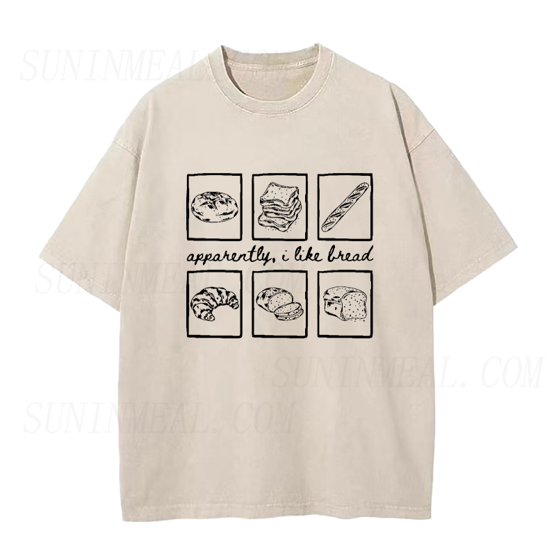 Apparently I Like Bread Unisex Tee