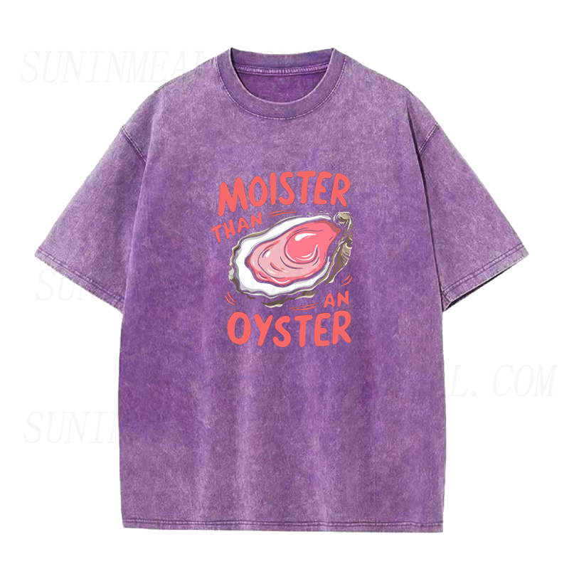 モイスター・ザン・アン・オイスター ユニセックスTシャツ