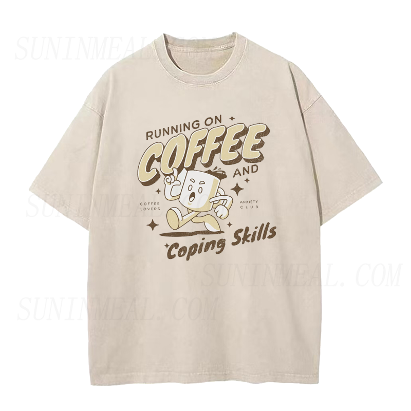 Running on Coffee and Copping Skills Tee