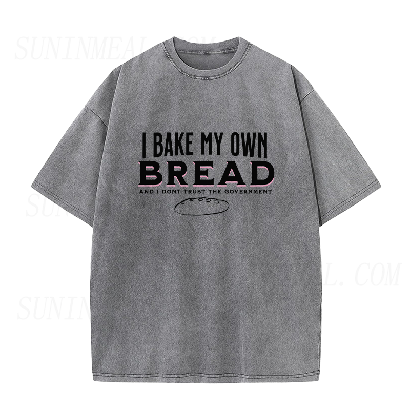 I Bake My Own Bread Unisex Tee