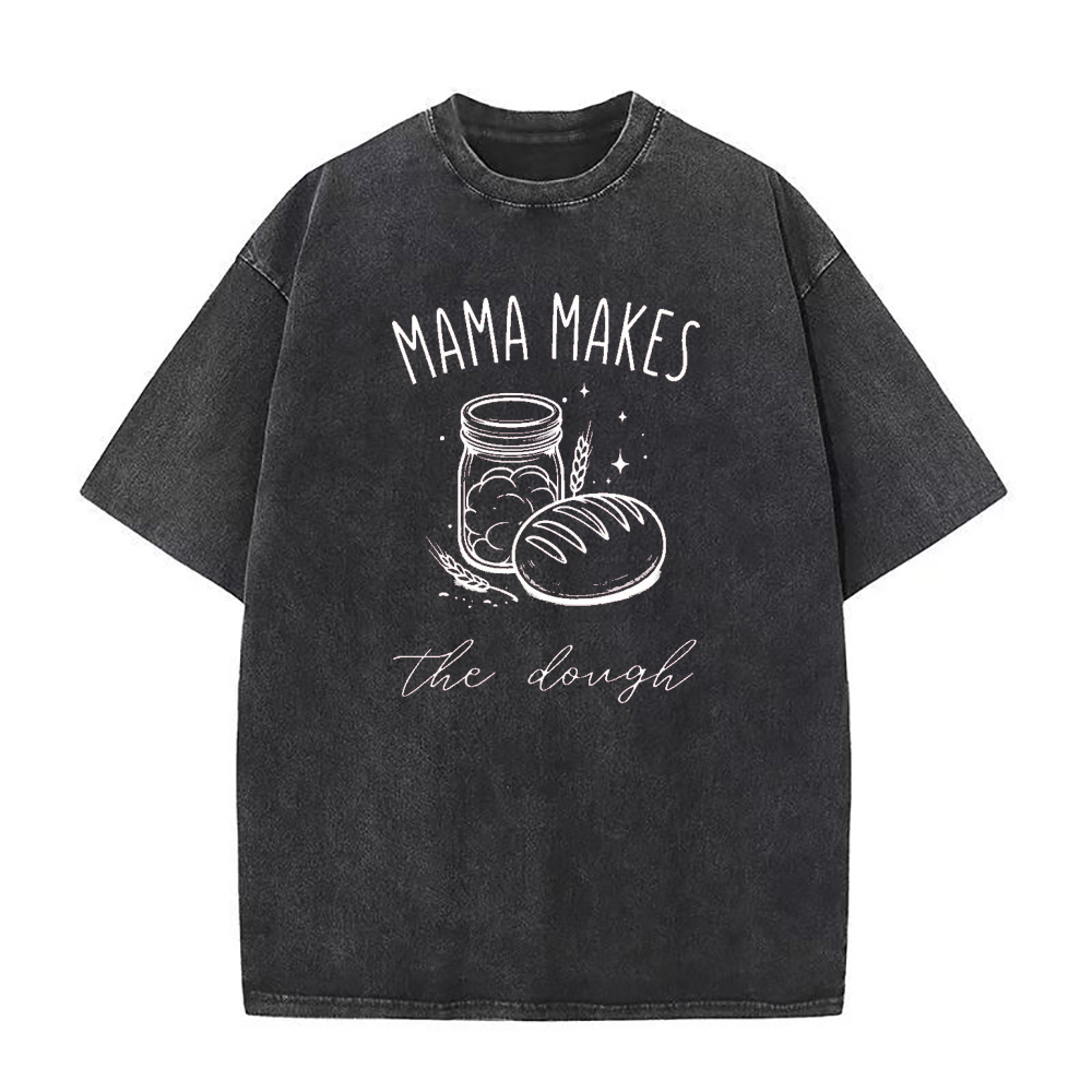 mama makes  the dough Unisex Tee