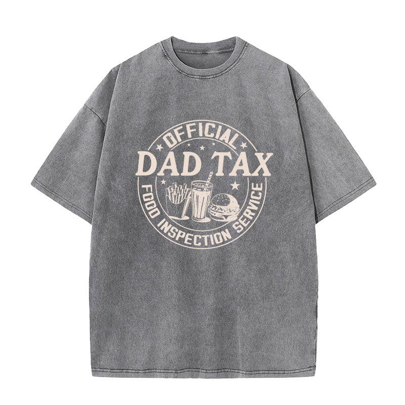 Dad Tax Unisex Tee