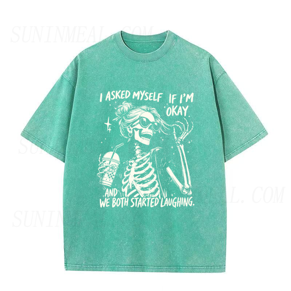 I Asked Myself If I'm Okay Skeleton Unisex Tee