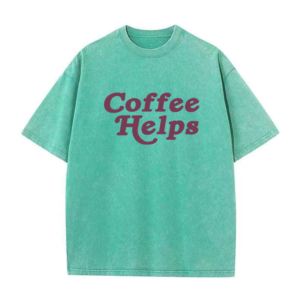 Coffee Helps Unisex Tee