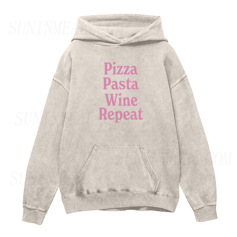 Pizza Pasta Wine Repeat Unisex Hoodie