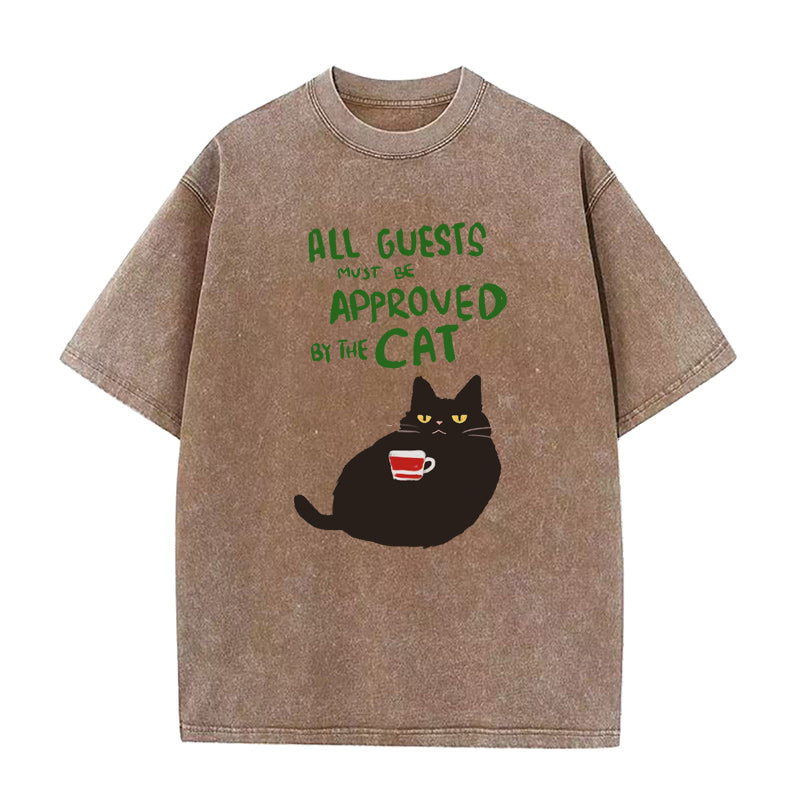 All Guests Must Be Approved by the Cat Unisex Tee