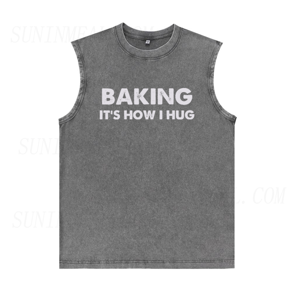 Baking It's How I Hug Unisex Tank Top