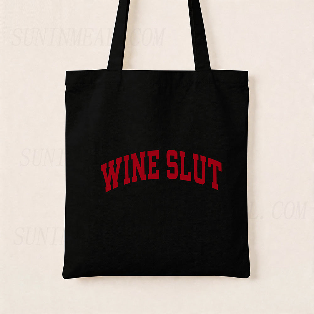 Wine Slut Canvas Tote Bag
