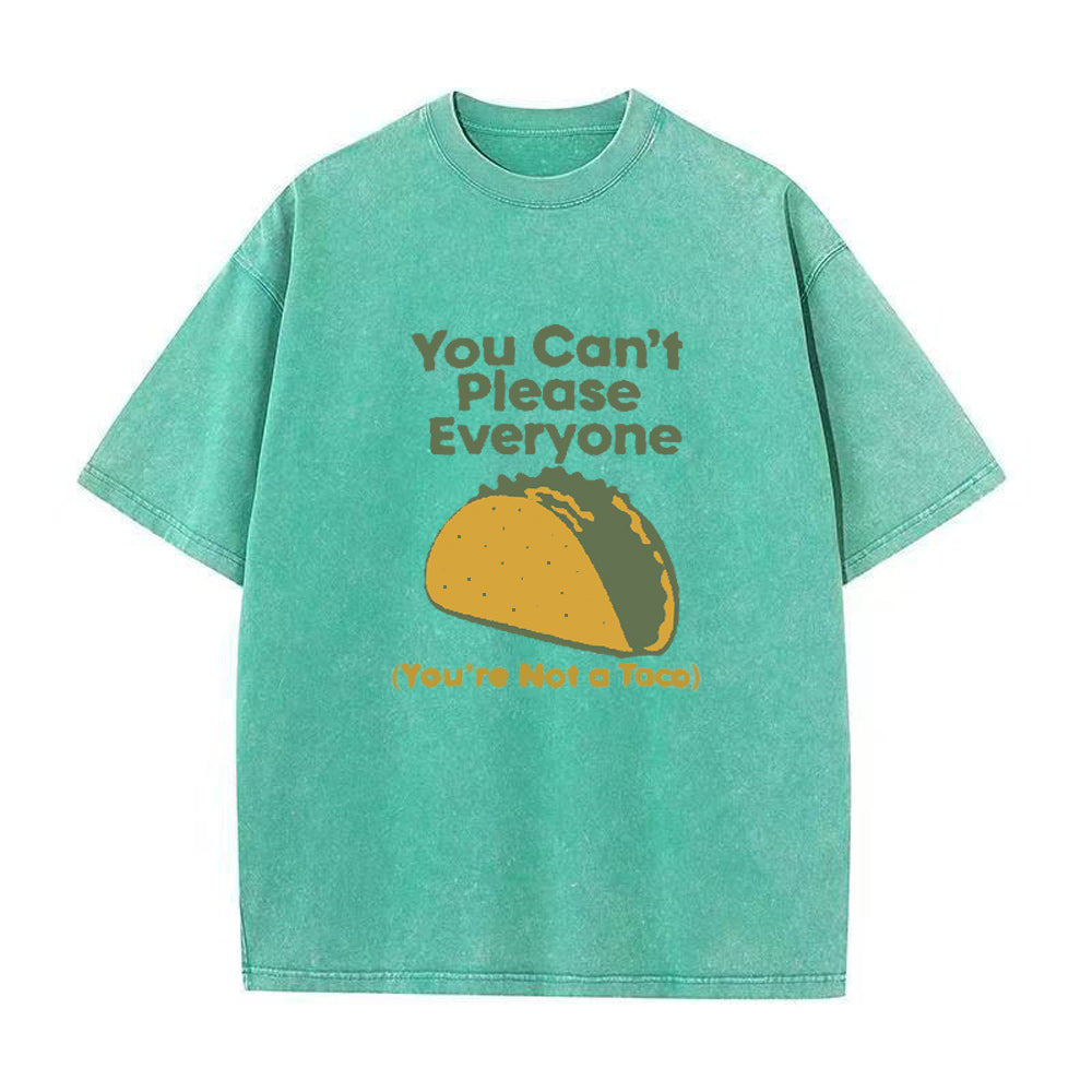 You’re Not A Taco Unisex Tee