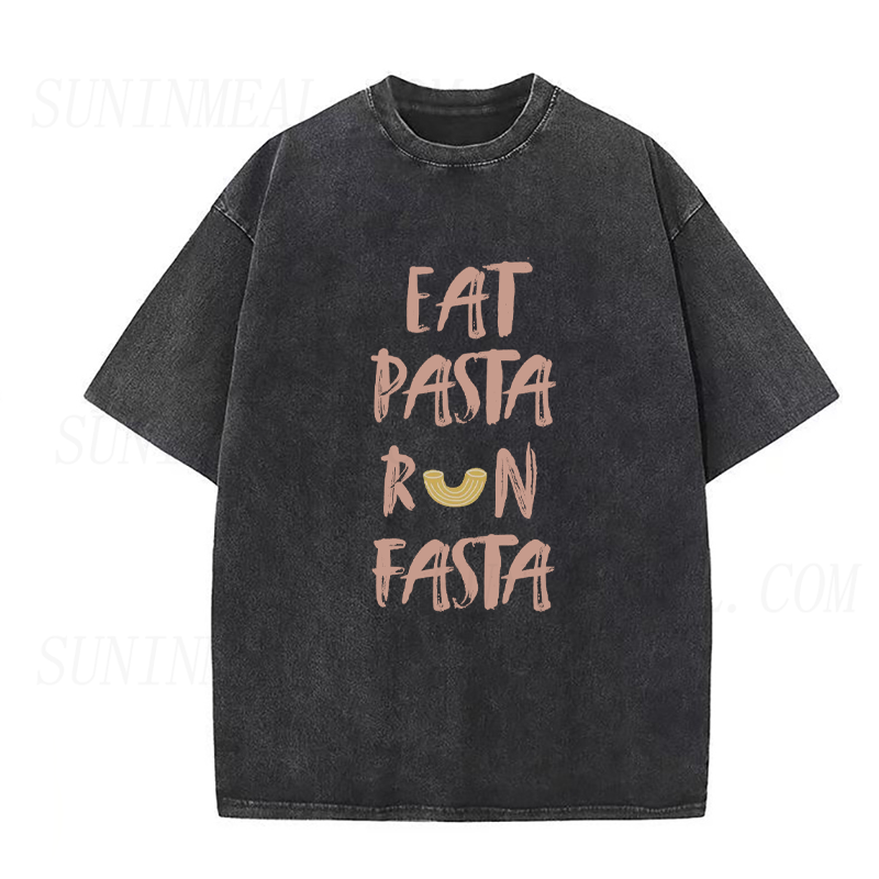 Eat Pasta Run Fasta Unisex Tee