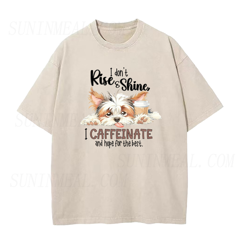 I Don't Rise And Shine Dog Coffee Unisex Tee