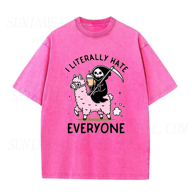 I literally Hate Everyone Tee