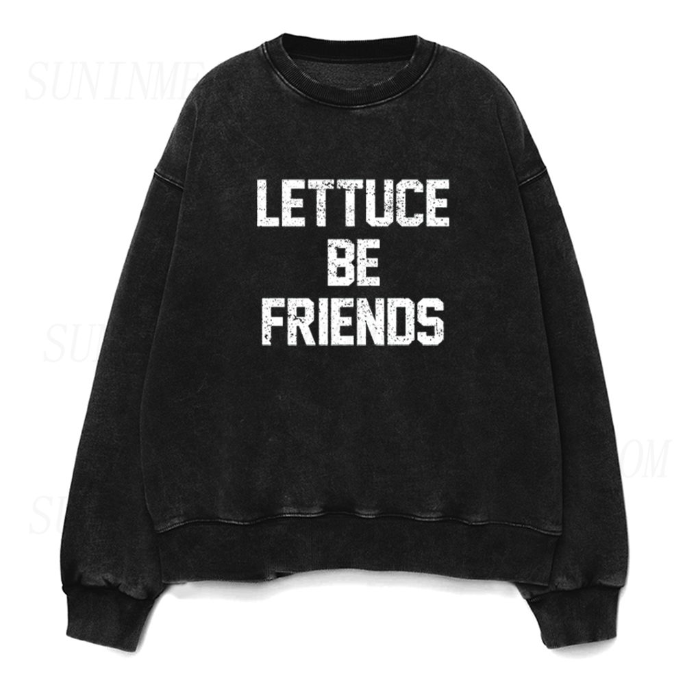 Lettuce Be Friends Unisex Crewneck Sweatshirt