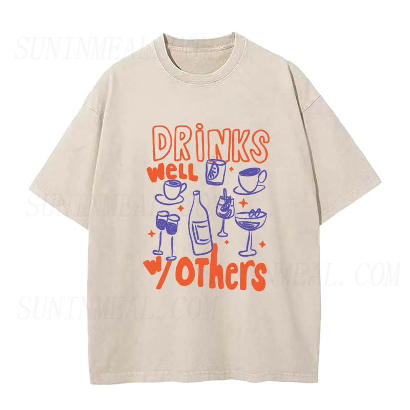 Drinks Well With Others Unisex Tee