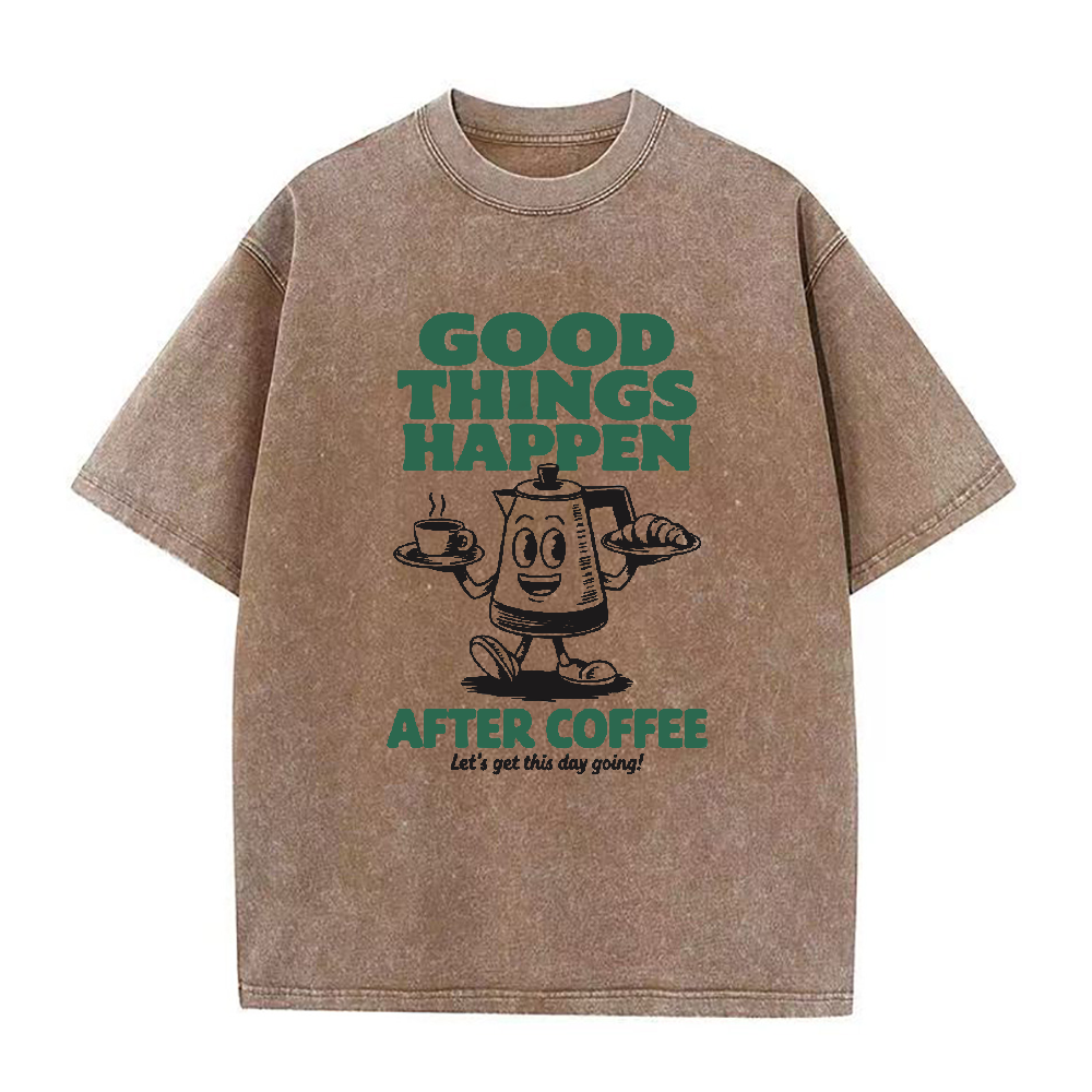 コーヒーの後には良いことが起こる ユニセックスTシャツ