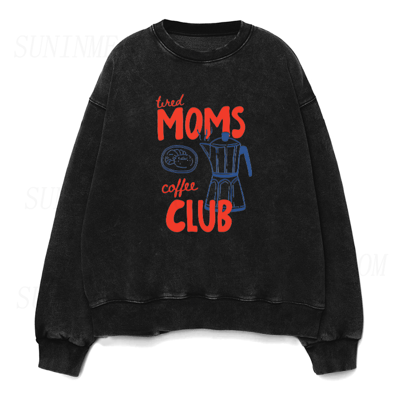 Tired Moms Coffee Club Unisex Crewneck Sweatshirt
