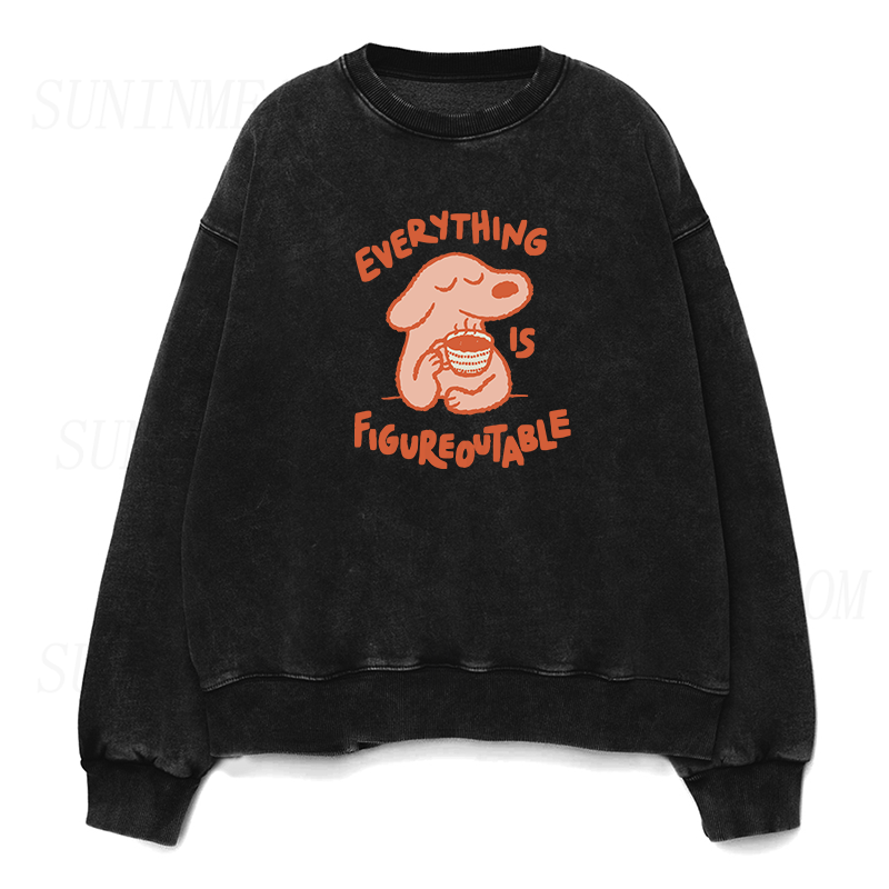 Everything Is Figureoutable Unisex Crewneck Sweatshirt