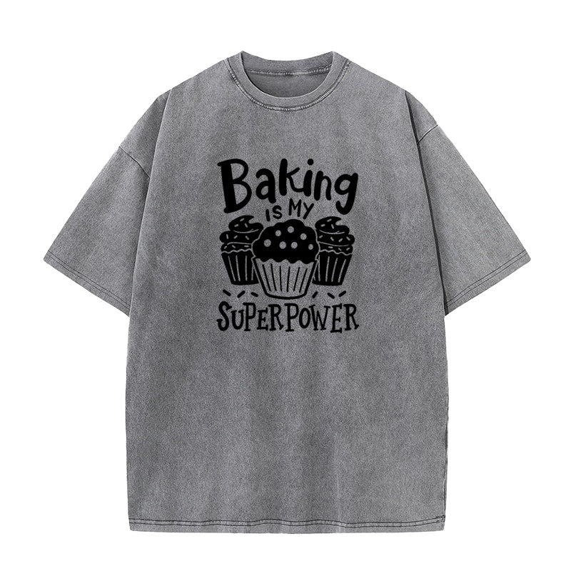 baking is my superpower Unisex Tee