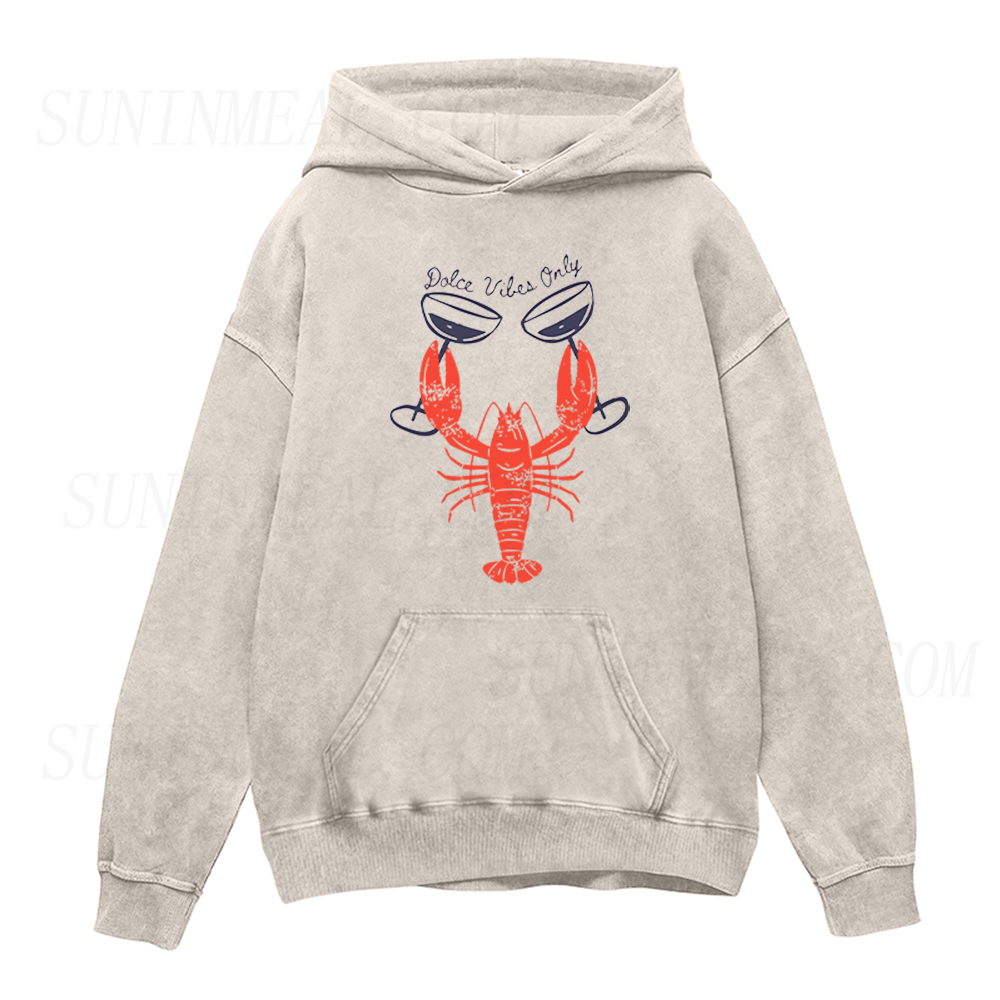 Dolce Vibes Only Lobster Cocktail Unisex Hoodie
