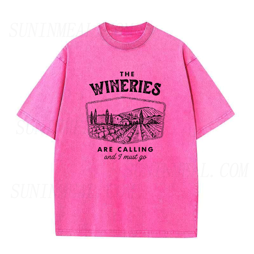 The Wineries Are Calling And I Must Go Unisex Tee