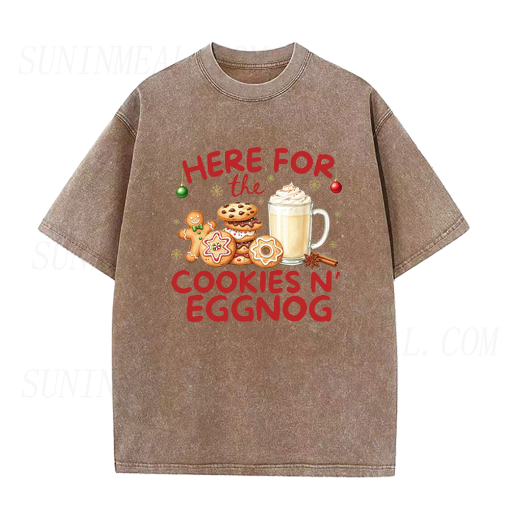 Here For the Cookie and Eggnog Christmas Unisex Tee