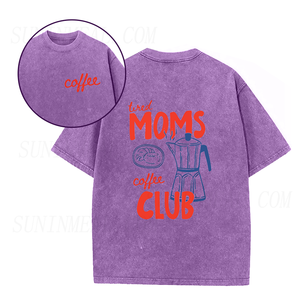 Tired Moms Coffee Club Unisex Tee