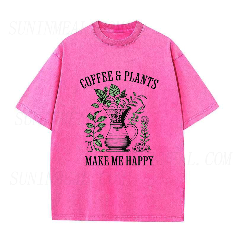 Coffee And Plants Make Me Happy Unisex Tee