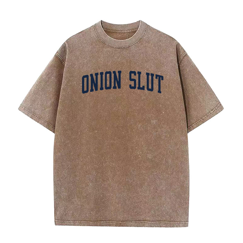 Onion Slut Unisex Tee