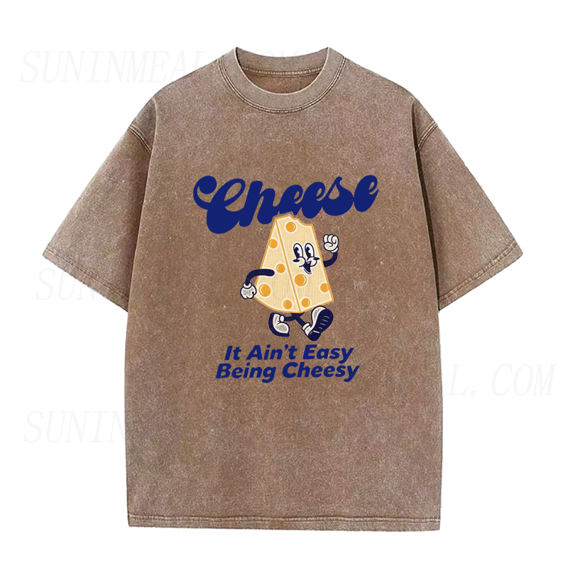 It Ain't Easy Being Cheesy Unisex Tee