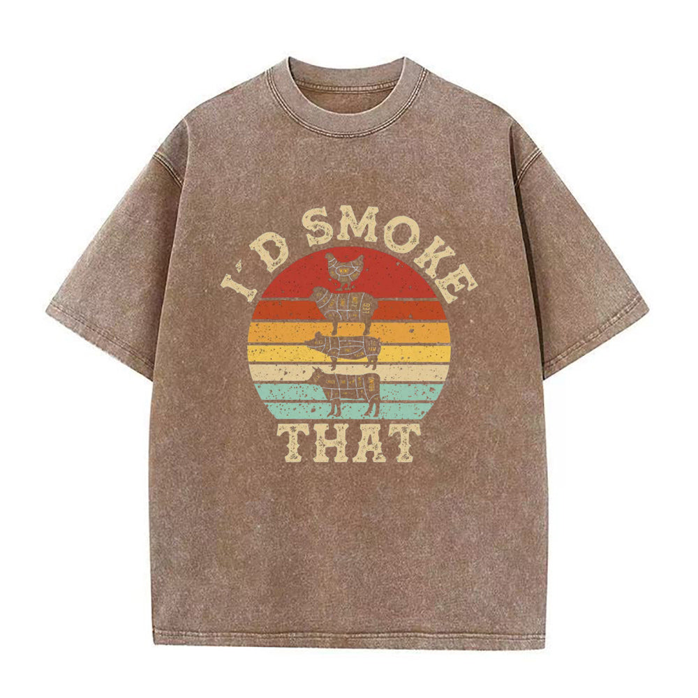 肉好きのI'd Smoke ThatユニセックスTシャツ