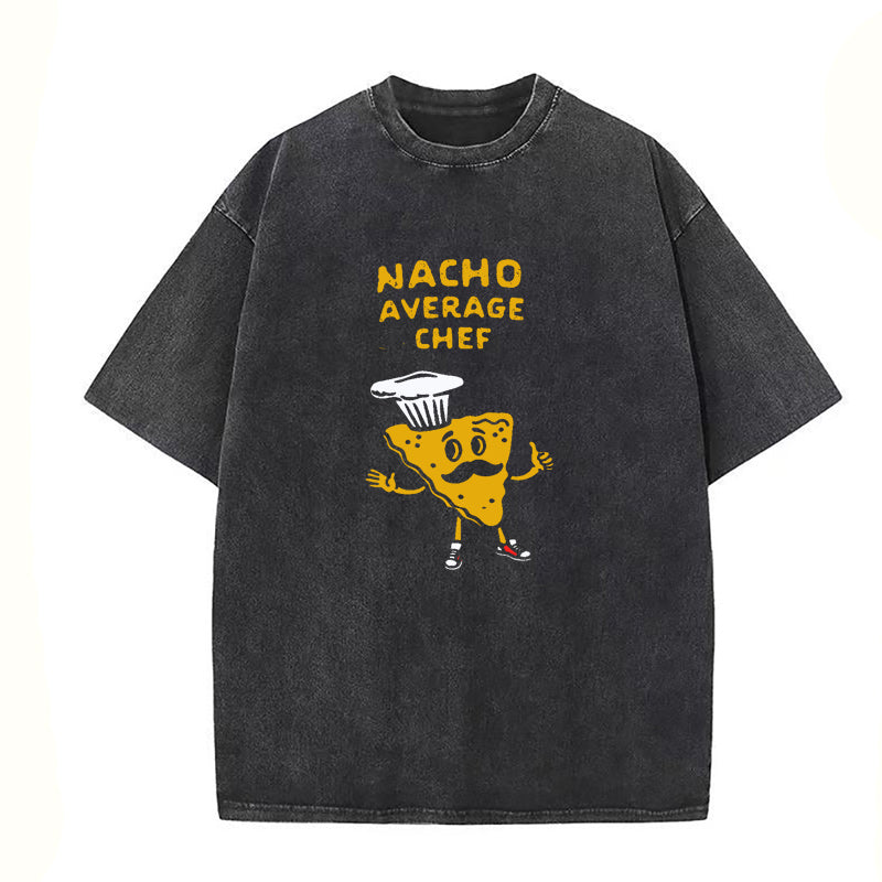 Nacho Average Chef Unisex Tee