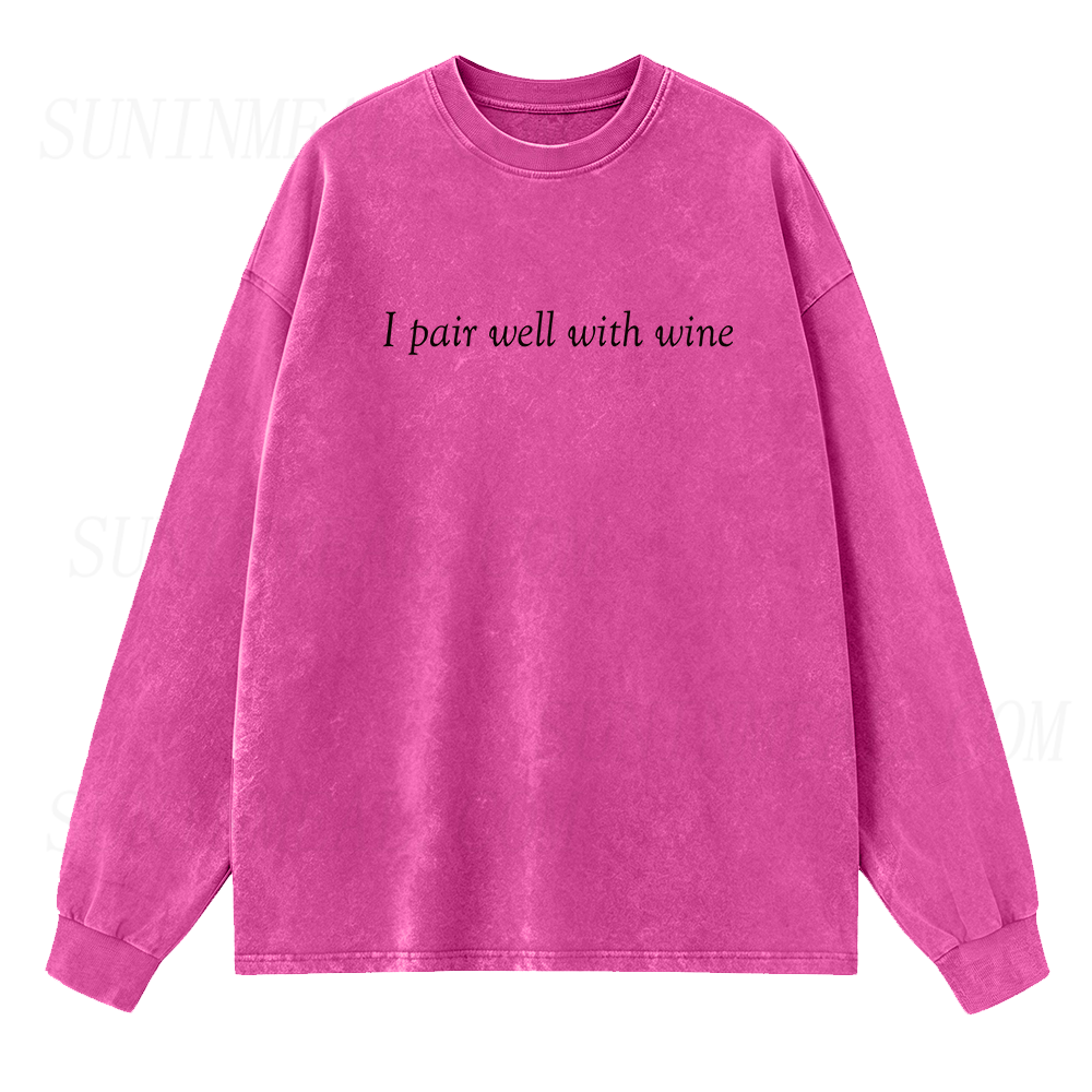 I Pair Well With Wine Long Sleeve Unisex Tee