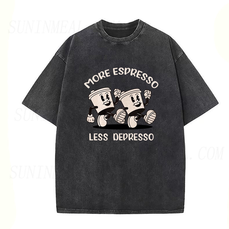 More Espresso Less Depresso Unisex Tee