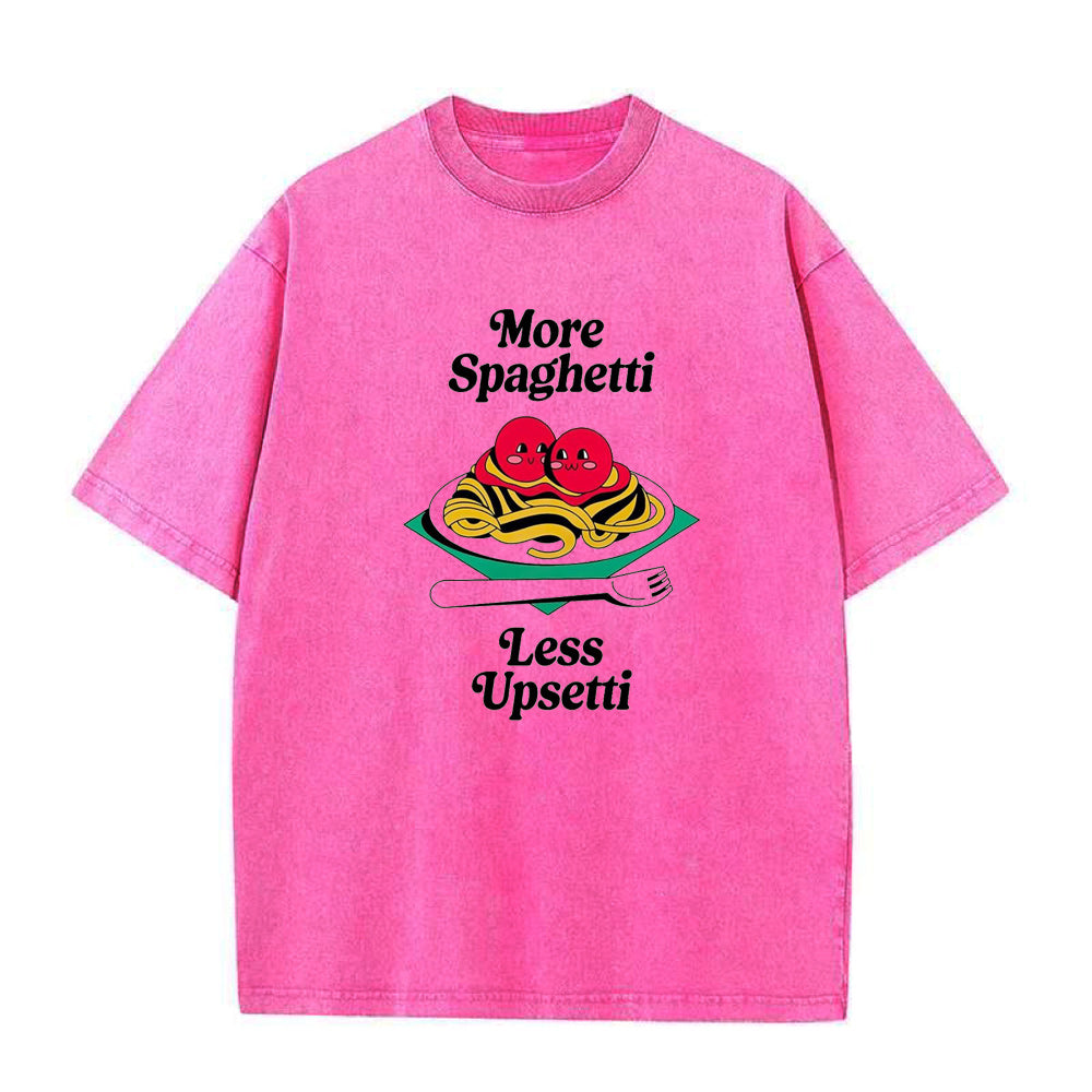 More Spaghetti Less Upsetti Unisex Tee