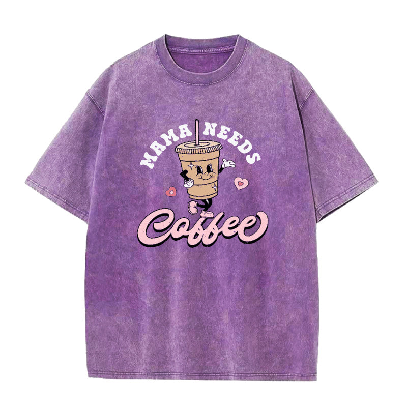 Mama Needs Coffee Unisex Tee