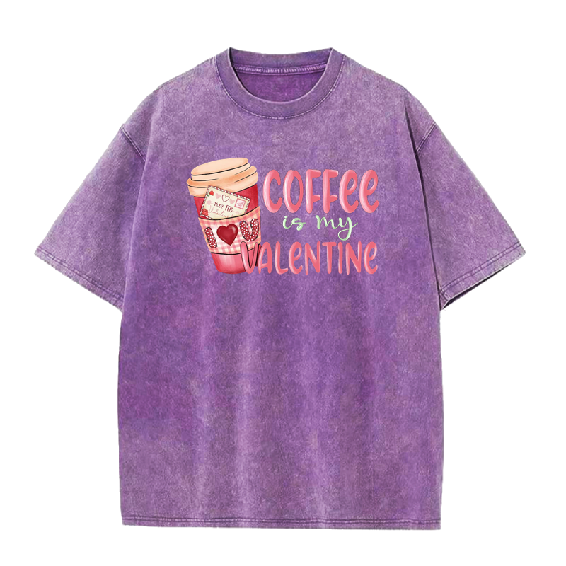 Coffee is My Valentine Tee