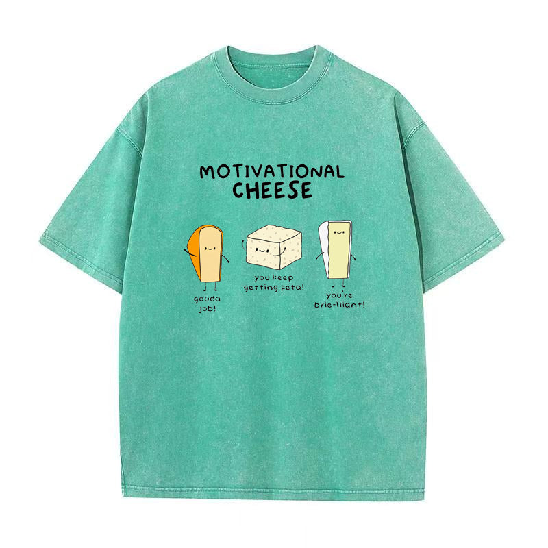 Motivational Cheese Unisex Tee