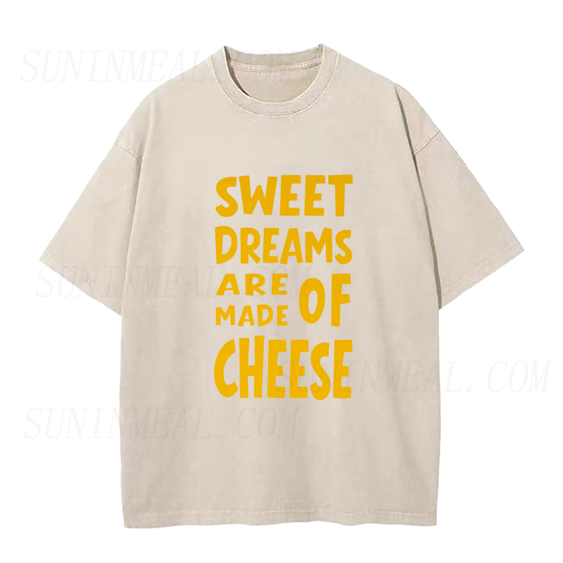 Sweet Dreams Are Made of Cheese Unisex Tee