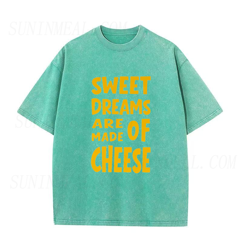 Sweet Dreams Are Made of Cheese Unisex Tee