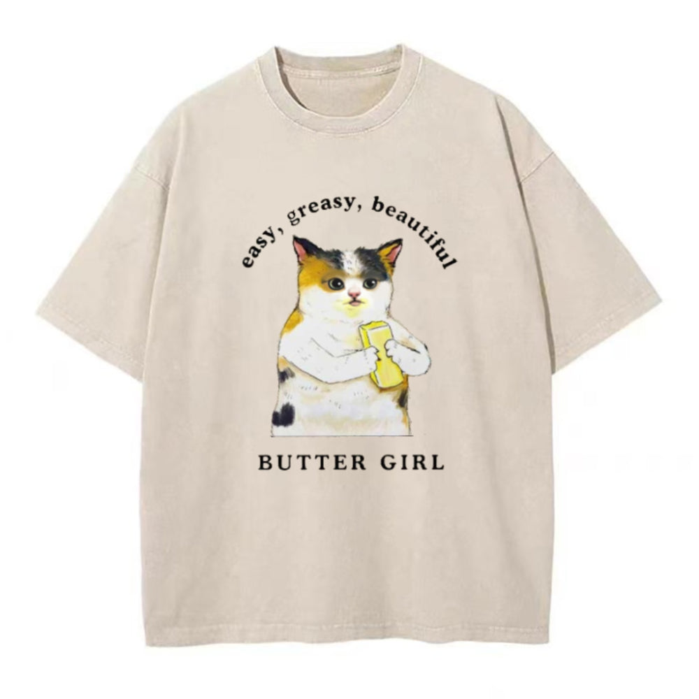 イージー・グリーシー・ビューティフル・バターガール ユニセックスTシャツ