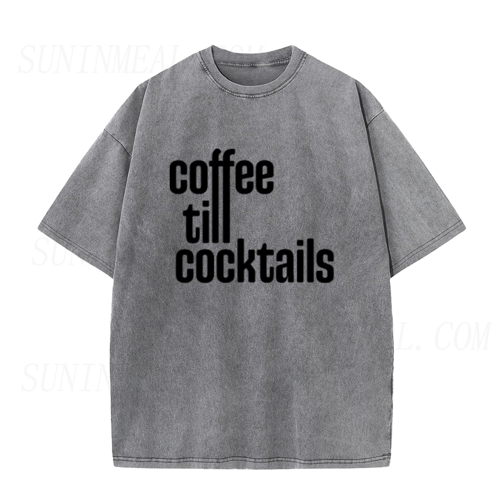 Coffee Till Cocktails Unisex Tee
