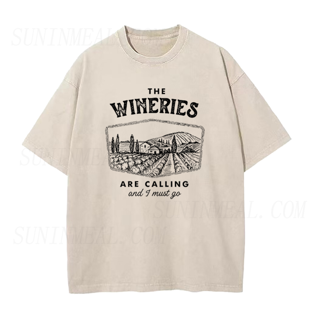 The Wineries Are Calling And I Must Go Unisex Tee