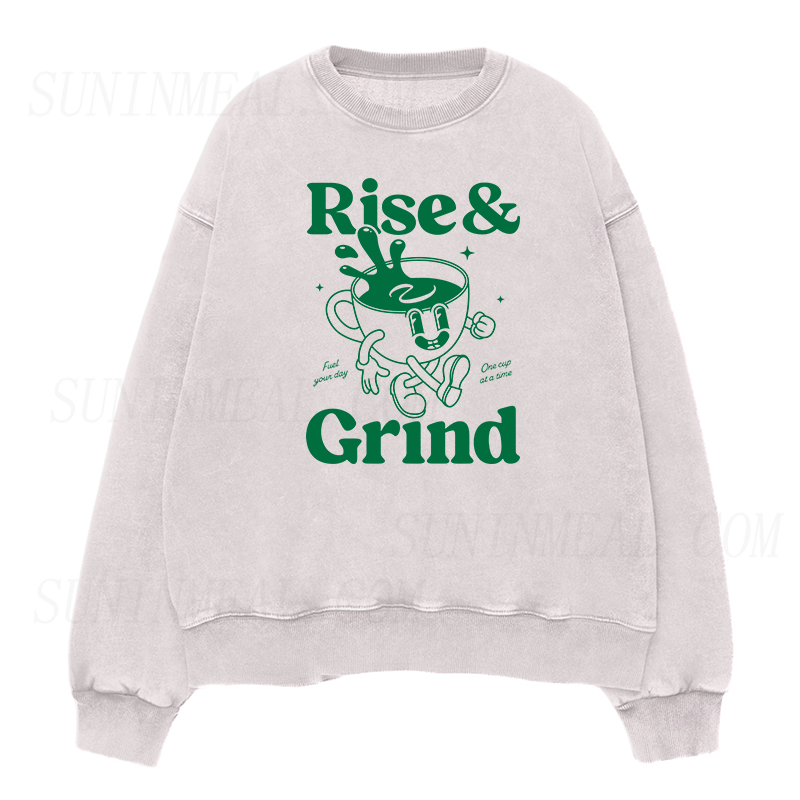 Rise and grind green coffee Unisex Crewneck Sweatshirt