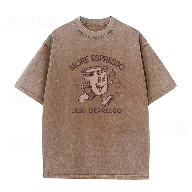 More Espresso Less Depresso Unisex Tee