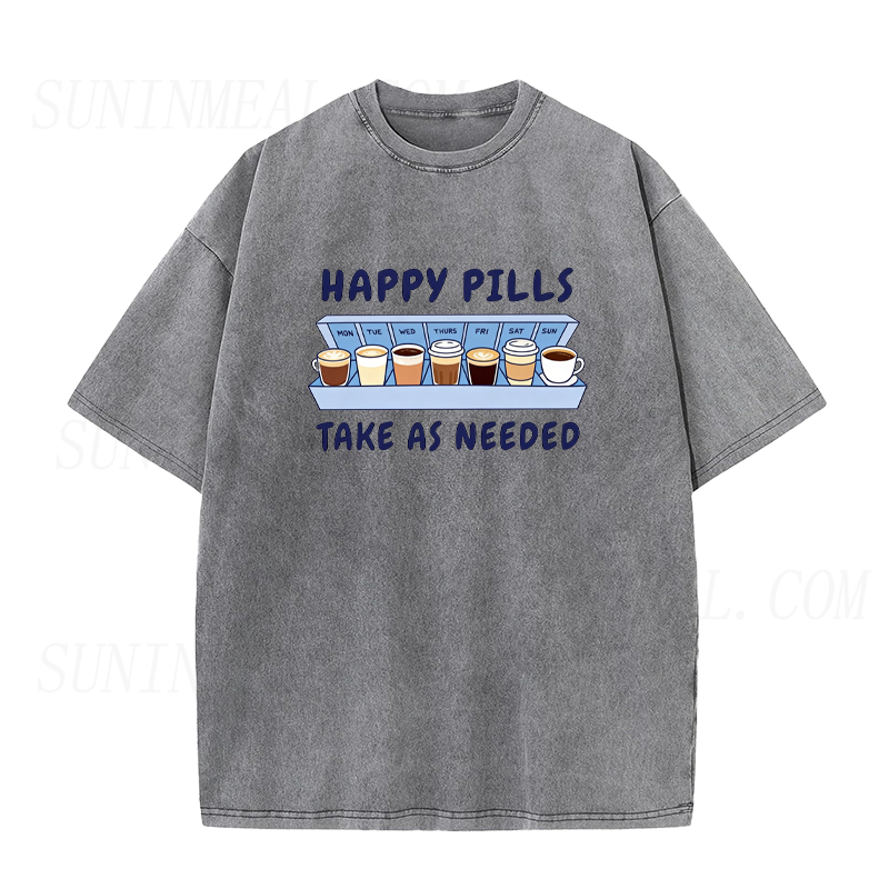 Happy Coffee Pills Take As Needed Unisex Tee