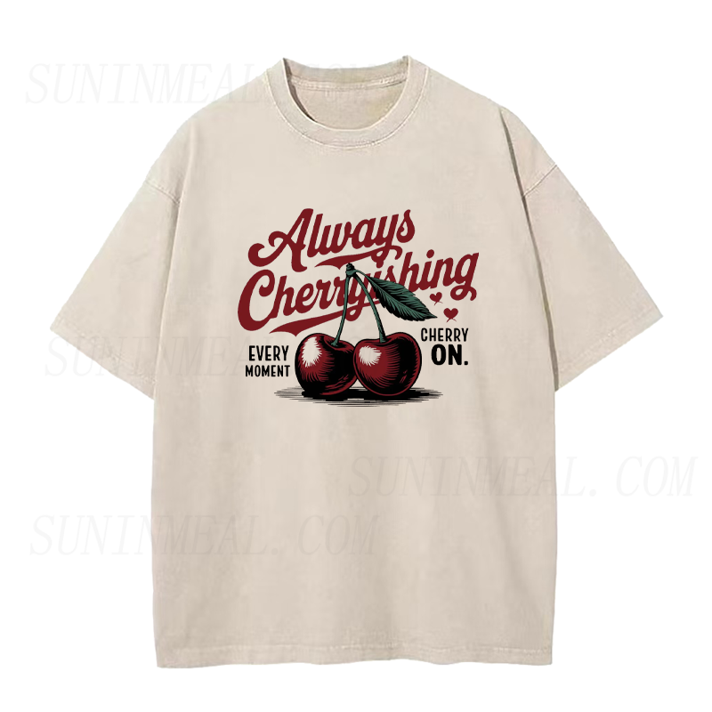 Always Cheeryishing Unisex Tee